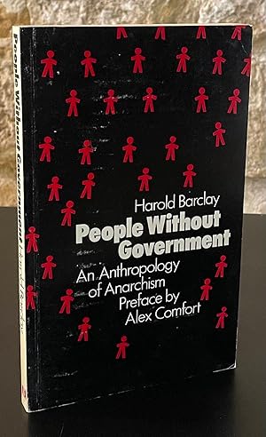 Bild des Verkufers fr People Without Government _ An Anthropology of Anarchism zum Verkauf von San Francisco Book Company