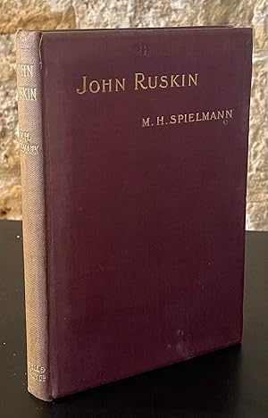 Bild des Verkufers fr John Ruskin _ A Sketch of his Life, His Work, and His Opinions with Personal Reminiscences zum Verkauf von San Francisco Book Company