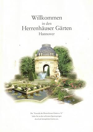 Image du vendeur pour Willkommen in den Herrenhuser Grten Hannover mis en vente par Paderbuch e.Kfm. Inh. Ralf R. Eichmann