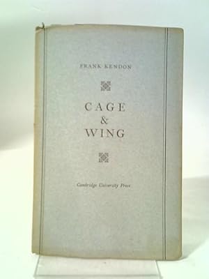 Image du vendeur pour Cage & Wing mis en vente par World of Rare Books