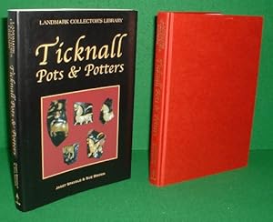 Imagen del vendedor de TICKNALL POTS & POTTERS From the Late Fifteenth Century to 1888 [Landmark Collector's Library] a la venta por booksonlinebrighton
