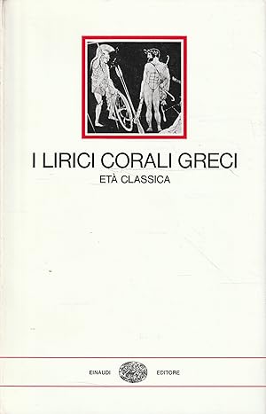 I lirici corali greci: età classica