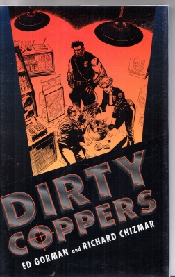 Seller image for Dirty Coppers (signed/limited) for sale by COLD TONNAGE BOOKS