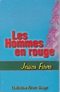 Les hommes en rouge: L'Eclipse