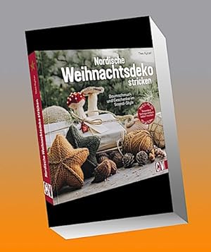 Bild des Verkufers fr Nordische Weihnachtsdeko stricken : Baumschmuck und Geschenke im Scandi-Style zum Verkauf von AHA-BUCH GmbH