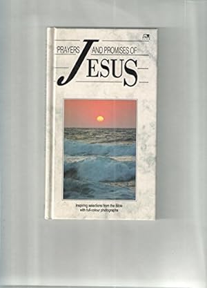 Imagen del vendedor de Prayers and Promises of Jesus a la venta por Redux Books