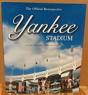 Imagen del vendedor de Yankee Stadium-The Official Retrospective a la venta por Dearly Departed Books