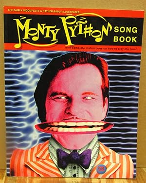 Immagine del venditore per The Fairly Incomplete & Rather Badly Illustrated Monty Python Song Book venduto da Dearly Departed Books