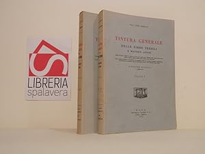 Seller image for Tintura generale delle fibre tessili e materie affini for sale by Libreria Spalavera