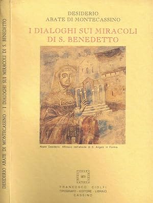Seller image for I Dialoghi sui Miracoli di S. Benedetto for sale by Biblioteca di Babele