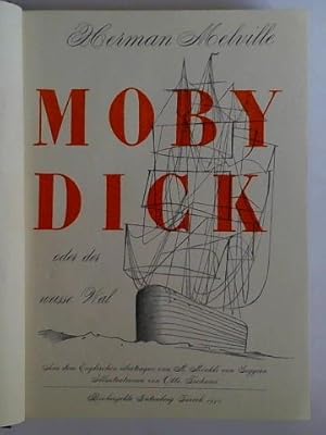 Bild des Verkufers fr Moby Dick, oder der weisse Wal zum Verkauf von Celler Versandantiquariat