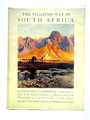 Imagen del vendedor de The Pilgrims' Way in South Africa a la venta por World of Rare Books