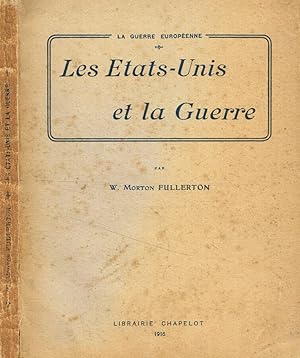 Imagen del vendedor de Les etats-unis et la guerre a la venta por Biblioteca di Babele