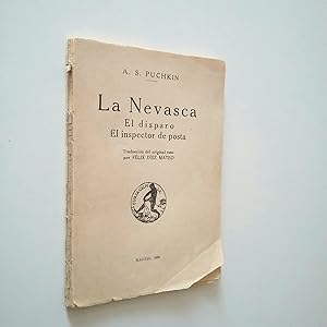 Imagen del vendedor de La nevasca - El disparo - El inspector de posta a la venta por MAUTALOS LIBRERA