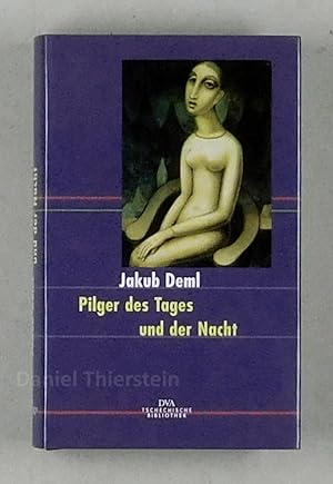 Imagen del vendedor de Pilger des Tages und der Nacht. Prosa, Lyrik, Tagebuchtexte. bersetzt von Christa Rothmeier. Ausgewhlt und kommentiert von Christa Rothmeier zusammen mit Vladimir Binar. a la venta por Daniel Thierstein