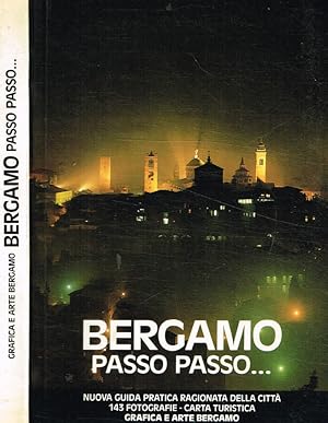 Bild des Verkufers fr Bergamo passo passo zum Verkauf von Biblioteca di Babele