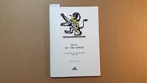 Imagen del vendedor de Idyll of the Kings - The History of the King Line 1889-1979 a la venta por Gebrauchtbcherlogistik  H.J. Lauterbach