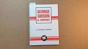 Seller image for George Gibson and Company for sale by Gebrauchtbcherlogistik  H.J. Lauterbach