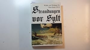 Seller image for Strandungen vor Sylt : 500 Jahre Sylter Strandgeschichte for sale by Gebrauchtbcherlogistik  H.J. Lauterbach