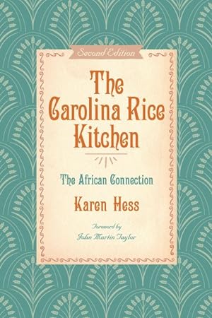 Seller image for Carolina Rice Kitchen : The African Connection for sale by GreatBookPrices
