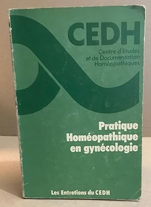 Bild des Verkufers fr Pratique homopathique en gyncologie zum Verkauf von librairie philippe arnaiz