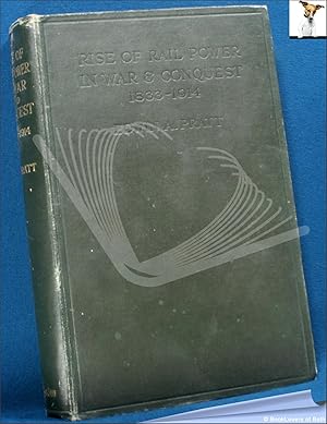 Bild des Verkufers fr The Rise of Rail-power in War and Conquest 1833-1914: With a Bibliography zum Verkauf von BookLovers of Bath