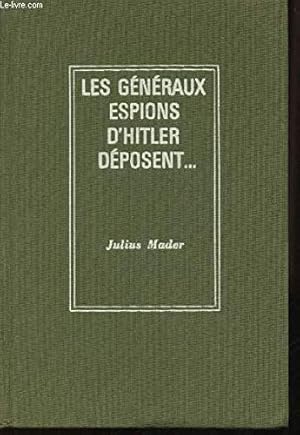 Imagen del vendedor de Les Gnraux espions d'Hitler dposent. a la venta por Ammareal