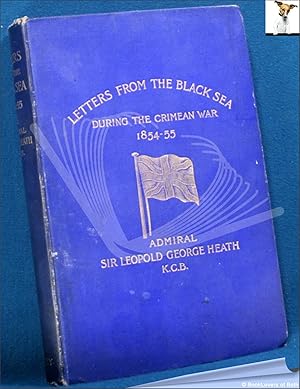 Seller image for Letters from the Black Sea During the Crimean War, 1854-1855 for sale by BookLovers of Bath