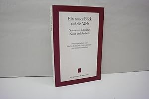 Bild des Verkufers fr Ein neuer Blick auf die Welt: Spinoza in Literatur, Kunst uns sthetik (= Schriftenreihe der Spinozagesellschaft, Band 14) zum Verkauf von Antiquariat Wilder - Preise inkl. MwSt.