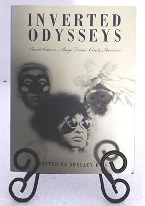 Imagen del vendedor de Inverted Odysseys: Claude Cahun, Maya Deren, Cindy Sherman a la venta por Structure, Verses, Agency  Books
