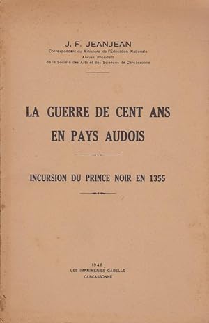 Seller image for La Guerre de Cent Ans en Pays Vaudois. Incursion du Prince Noir en 1355. for sale by Librairie du Bacchanal