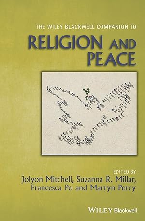 Bild des Verkufers fr Wiley Blackwell Companion to Religion and Peace zum Verkauf von moluna