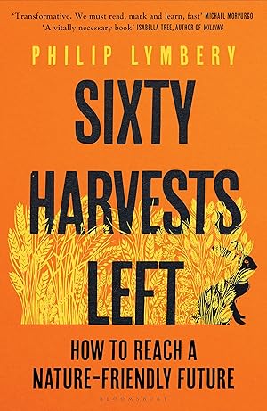 Seller image for Sixty Harvests Left for sale by moluna