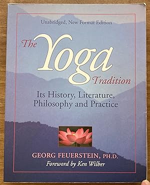Seller image for The Yoga Tradition: Its History, Literature, Philosophy and Practice for sale by Molly's Brook Books