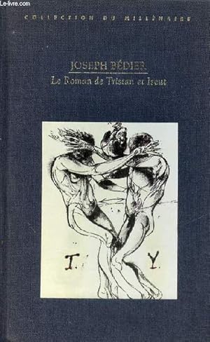 Bild des Verkufers fr Le Roman de Tristan et Iseut - Collection du millnaire. zum Verkauf von Le-Livre