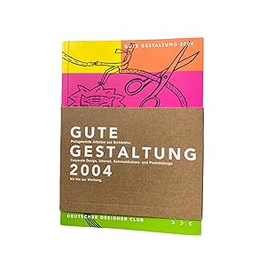 Seller image for GUTE GESTALTUNG 2004: AWARD WINNING PROJECTS FROM ARCHITECTURE, CORPORATE DESIGN, INTERNET, COMMUNICATION AND PRODUCT DESIGN AND ADVERTISING (GUTE GESTALTUNG / GOOD DESIGN). for sale by Nostalgie Salzburg