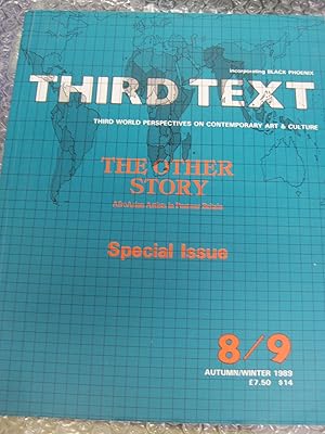 Immagine del venditore per Third Text incorporating Black Phoenix, Third World Perspectives on Contemporary Art & Culture. No. 8/9 Autumn / Winterr 1989 venduto da Stony Hill Books