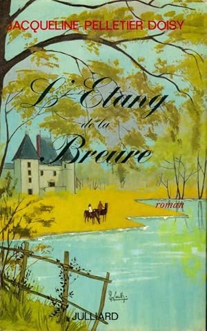 Seller image for L'?tang de la Breure - Jacqueline Pelletier-Doisy for sale by Book Hmisphres
