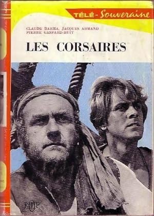 Seller image for Les corsaires - Claude Gaspard-Huit for sale by Book Hmisphres