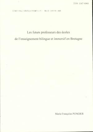 Les futurs professeurs des ?coles de l'enseignement bilingue et immersif en Bretagne - Marie-Fran...