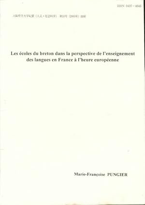 Les  coles du breton dans la perspective de l'enseignement des langues en France   l'heure europ ...