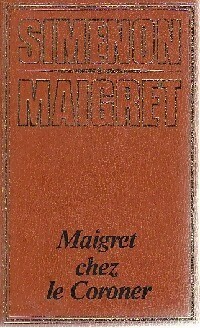 Bild des Verkufers fr Maigret chez le coroner - Georges Simenon zum Verkauf von Book Hmisphres