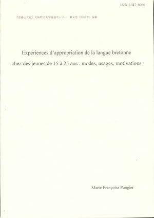 Exp riences d'appropriation de la langue bretonne chez les jeunes de 15   25 ans - Marie-Fran ois...