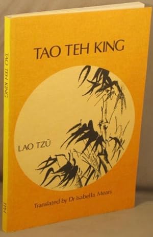 Tao Teh King.