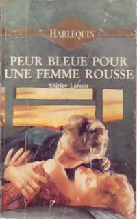 Imagen del vendedor de Peur bleue pour une femme rousse - Shirley Larson a la venta por Book Hmisphres
