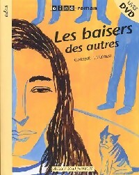Bild des Verkufers fr Les baisers des autres - Carine Tardieu zum Verkauf von Book Hmisphres