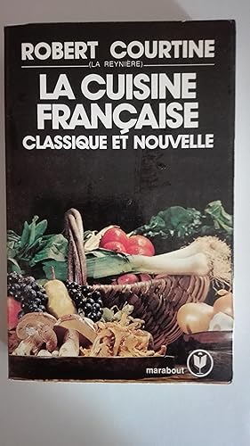 Immagine del venditore per La cuisine franaise, classique et nouvelle venduto da Librairie Sabine Leschevin