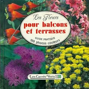 Les fleurs pour balcons et terrasses - Anita Pereire