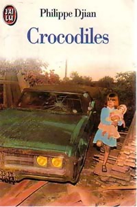 Image du vendeur pour Crocodiles - Philippe Djian mis en vente par Book Hmisphres