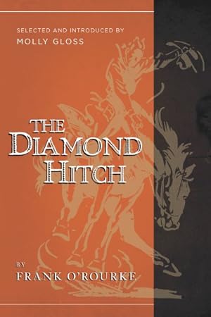 Immagine del venditore per Diamond Hitch : Selected and Introduced by Molly Gloss venduto da GreatBookPricesUK
